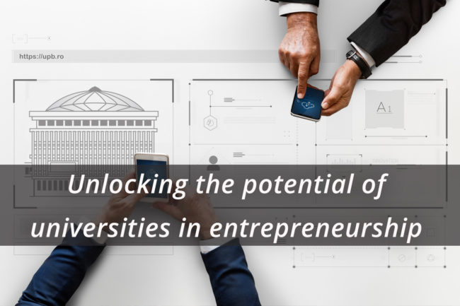 Unlocking the potential of universities in entrepreneurship