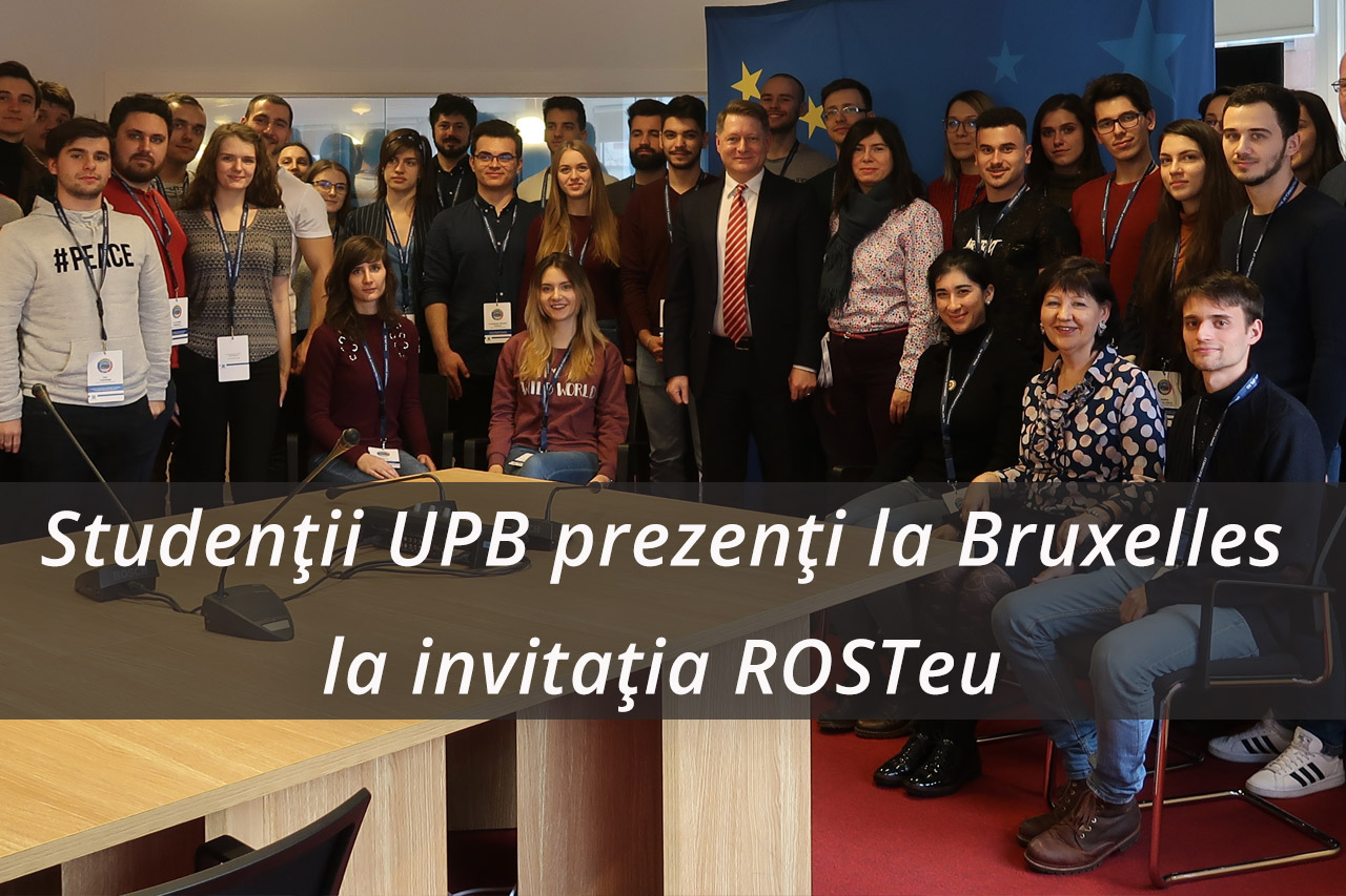 Studenții UPB prezenți la Bruxelles la invitația ROSTeu