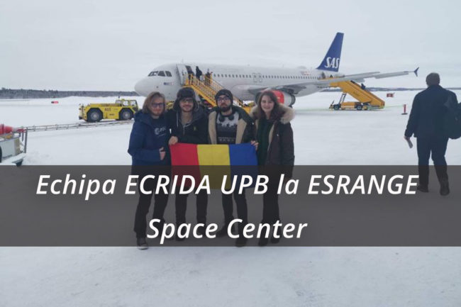 UPB STIRI, Ecrida la ESRANGE Space Center