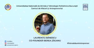 Întreabă un Antreprenor – LAURENȚIU BĂNESCU