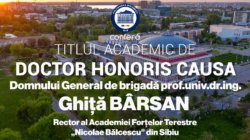 POLITEHNICA București va acorda, marți, 10.12.2024, Titlul Academic de DOCTOR HONORIS CAUSA domnului General de brigada Prof.dr.ing. Ghiță BÂRSAN