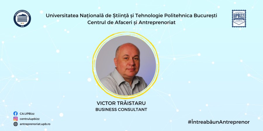 &Icirc;ntreabă un antreprenor - Victor Traistaru