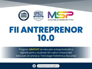 Astăzi, dăm startul înscrierilor în cadrul programului FII ANTREPRENOR 10.0