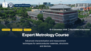 Expert Metrology Course at POLITEHNICA University